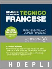  Grande dizionario tecnico francese. Francese-italiano, italiano-francese. Con CD-ROM - copertina