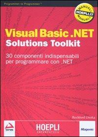 Visual Basic.NET. Solutions Toolkit - Rockford Lhotka - copertina