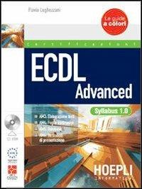 ECDL advanced. Con CD-ROM - Flavia Lughezzani - copertina