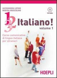 1, 2, 3,... italiano! Con CD Audio. Vol. 1 - Alessandra Latino,Marida Muscolino - copertina