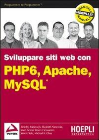 PHP 6, Apache, MySQL - copertina