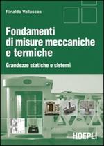 Fondamenti di misure meccaniche e termiche. Grandezze statiche e sistemi