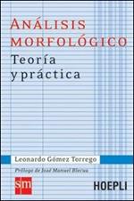 Análisis morfológico. Teoría y práctica