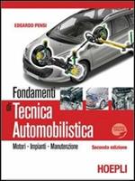 Fondamenti di tecnica automobilistica. Motori, impianti, manutenzione. Per gli Ist. professionali per l'industria e l'artigianato. Con espansione online