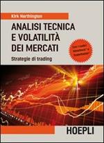 Analisi tecnica e volatilità dei mercati. Strategie di trading