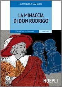  La minaccia di don Rodrigo. Con CD-Audio