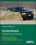 Fuoristrada. Tecniche di guida off-road