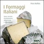 I formaggi italiani