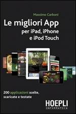 Le migliori App per iPad, iPhone e iPod Touch