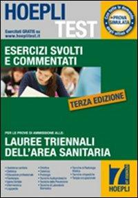 Hoepli test. Esercizi svolti e commentati per i test di ammissione all'università. Vol. 7: Medicina, odontoiatria e protesi dentaria. - copertina