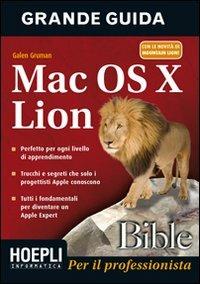 Mac OS X Lion. Per il professionista - Galen Gruman - copertina