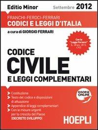 Codice civile e leggi complementari. Ediz. minore - copertina