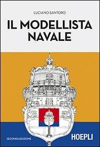 Il modellista navale - Luciano Santoro - copertina