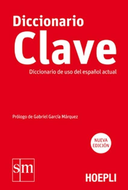 Diccionario Clave. Diccionario de uso del español actual - copertina