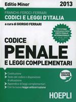 Codice penale e leggi complementari 2013. Ediz. minore