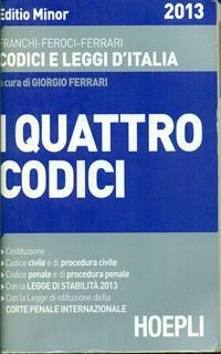 I quattro codici. Editio minor 2013