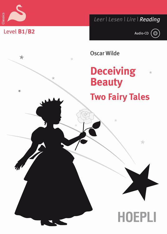  Deceiving beauty. Two fairy tales