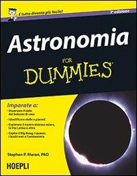 Astronomia for dummies - Stephen P. Maran - copertina