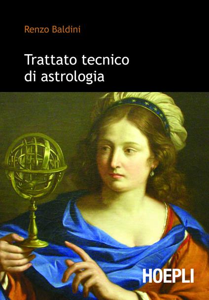 Trattato tecnico di astrologia - Renzo Baldini - ebook