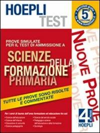 Hoepli test. Prove simulate per il test di ammissione a scienze della formazione primaria. Vol. 4 - copertina