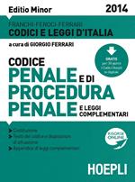 Codice penale e di procedura penale 2014. Ediz. minore