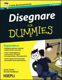 Disegnare For Dummies - Peter Combs,Brenda Hoddinott - copertina