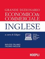 Grande dizionario economico & commerciale inglese. Inglese-italiano, italiano-inglese