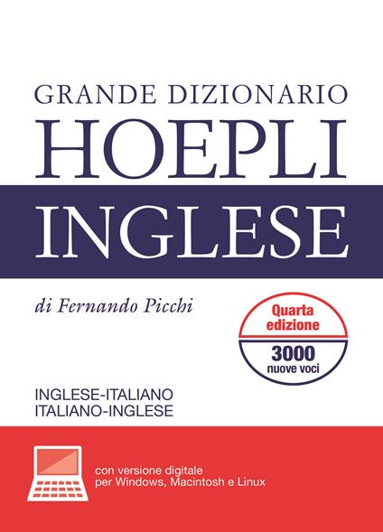 Grande dizionario di inglese. Inglese-italiano, italiano-inglese. Ediz. bilingue. Con aggiornamento online - Fernando Picchi - copertina