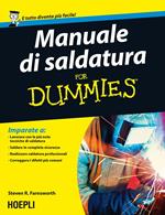 Manuale di saldatura for Dummies