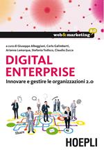 Digital Enterprise. Innovare e gestire le organizzazioni 2.0
