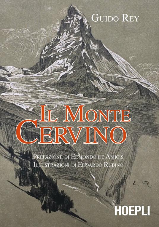 Il monte Cervino - Guido Rey - copertina