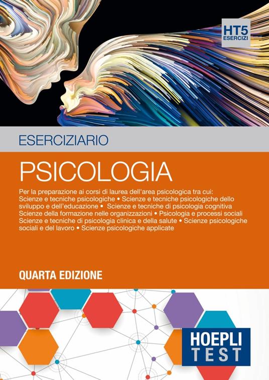 Hoepli Test. Eserciziario. Per la preparazione ai corsi di laurea dell'area psicologica. Vol. 5: Psicologia. - copertina