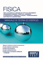 Hoepli Test. Fisica. Manuale di teoria ed esercizi