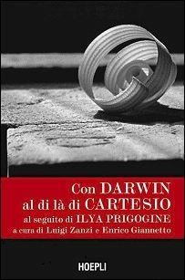 Con Darwin al di là di Cartesio al seguito di Ilya Prigogine - copertina