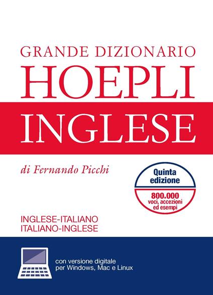 Grande dizionario di inglese. Inglese-italiano, italiano-inglese. Con aggiornamento online - Fernando Picchi - copertina