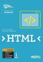 HTML. Per le Scuole superiori. Con e-book. Con espansione online
