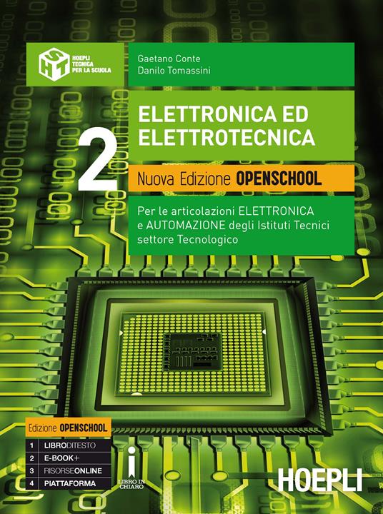  Elettronica ed elettrotecnica. Ediz. openschool. Per gli Ist. tecnici industriali