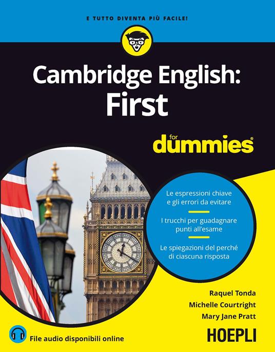 Cambridge English: First for Dummies - Raquel Tonda,Michelle Courtright,Mary J. Pratt - copertina