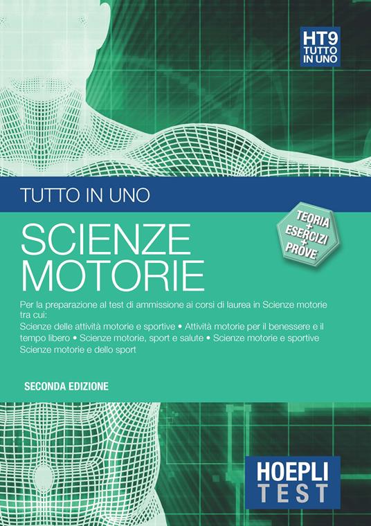 Hoepli Test. Tutto in uno. Scienze motorie. Teoria, esercizi e prove - copertina