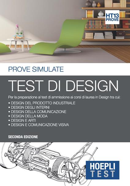 Hoepli Test. Test di design. Prove simulate. Per la preparazione ai corsi di laurea in Design - copertina