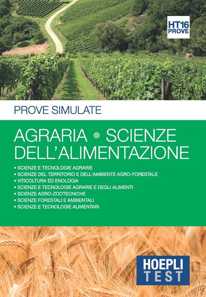 Hoepli Test. Agraria. Scienze dell'alimentazione. Prove simulate  - copertina