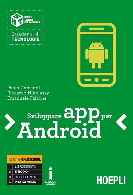 Sviluppare App per Android - Paolo Camagni,Riccardo Nikolassy,Emanuele Falzone - copertina