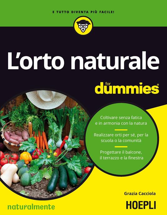 L' orto naturale for dummies - Grazia Cacciola - ebook