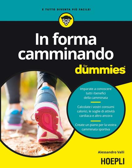 In forma camminando for dummies - Alessandro Valli - copertina