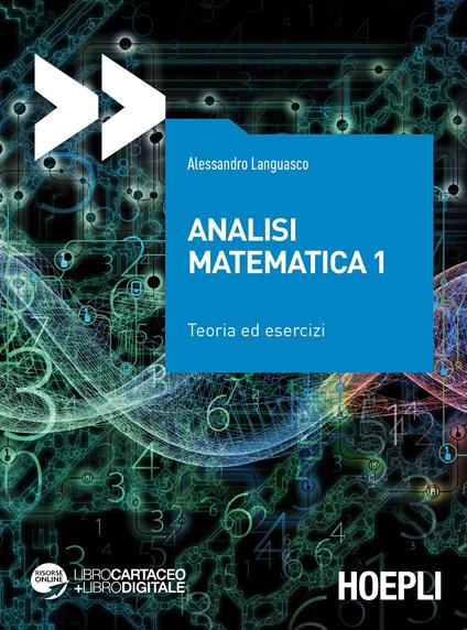 Analisi matematica 1. Teoria ed esercizi. Con espansione online - Alessandro Languasco - copertina