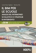 Il BIM per le scuole. Analisi del patrimonio scolastico e strategie di intervento