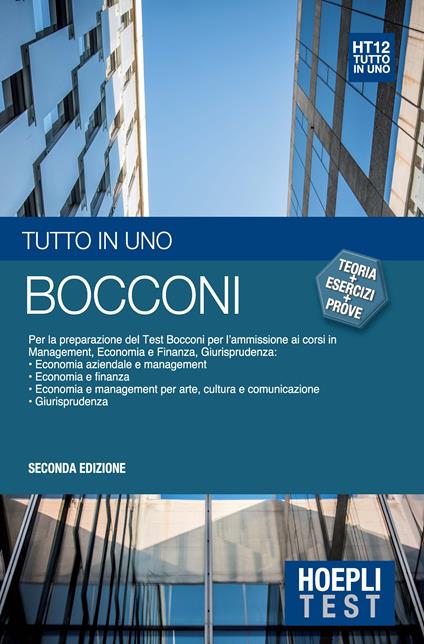 Bocconi. Tutto in uno. Per la preparazione del test Bocconi per l'ammissione ai corsi in management, economia e finanza, giurisprudenza - copertina