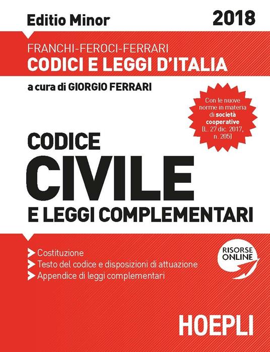 Codice civile e leggi complementari 2018. Ediz. minore - Luigi Franchi,Virgilio Feroci,Santo Ferrari - copertina
