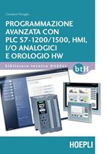 Programmazione avanzata con PLC S7-1200/1500, HMI, I/O analogici e orologio HW