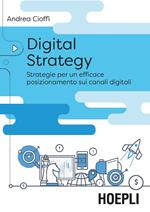 Digital strategy. La trasformazione delle vendite tra posizionamento digitale e nuove opportunità